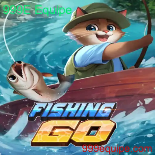 Explorando o Mundo de FishingGO e a Estratégia da Equipe 999E